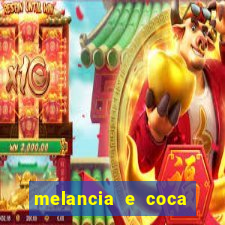 melancia e coca cola faz mal